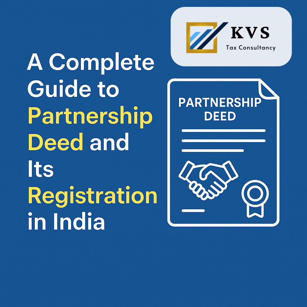 📘 A Complete Guide to Partnership Deed and Its Registration in India